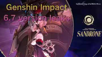 End of the Moonveil Arc: Genshin Impact 6.7 Speculation, Rumored Sandrone Debut