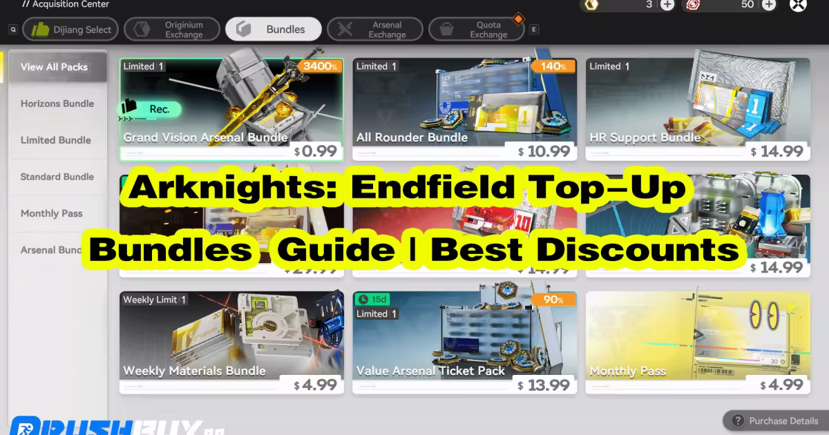 Arknights: Endfield Top-Up Bundles Guide | Best Discounts & Laevatain Guarantee