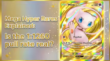 Mega Hyper Rares Explained: Is the 1:1260 pull rate real?